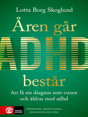 cover image of Åren går, adhd består